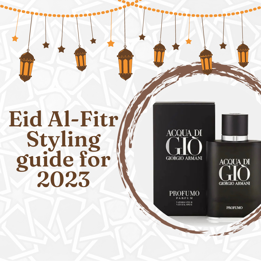 Eid al-Fitr Styling guide for 2023