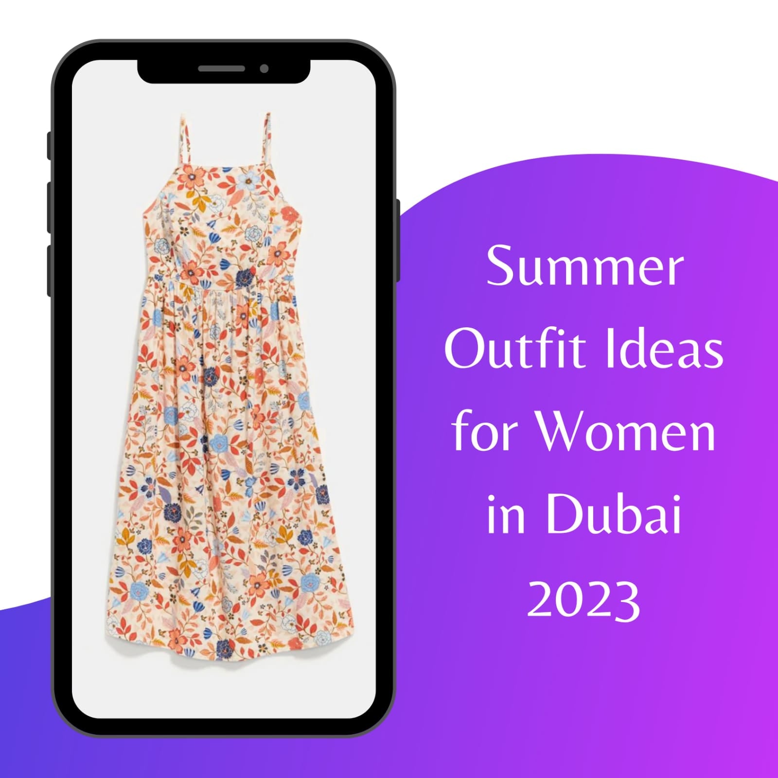 Summer Outfit Ideas for Women in Dubai 2023